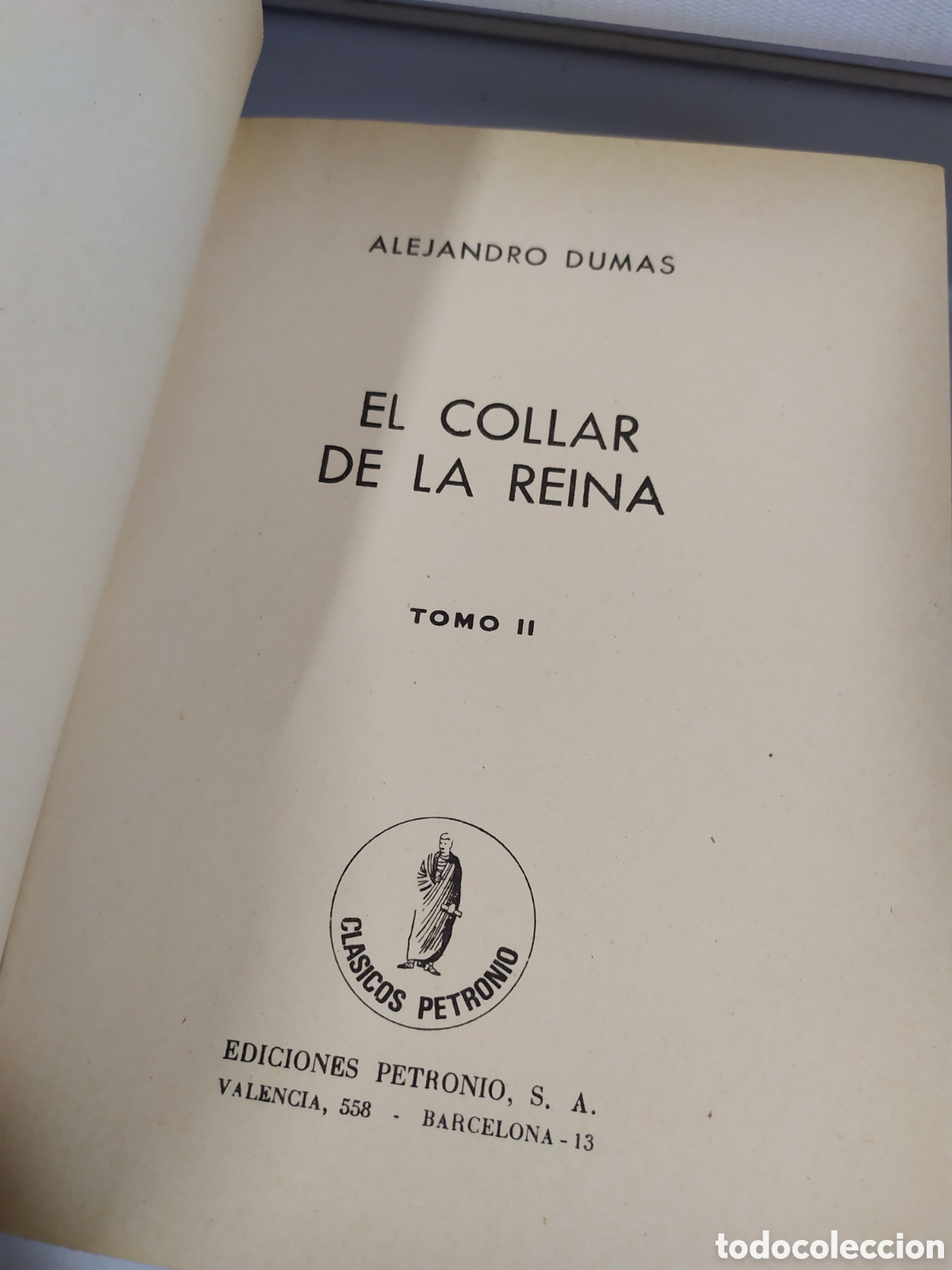 Libros de segunda mano: A. DUMAS: EL COLLAR DE LA REINA (2 TOMOS). ED. PETRONIO, 1973. - Foto 11