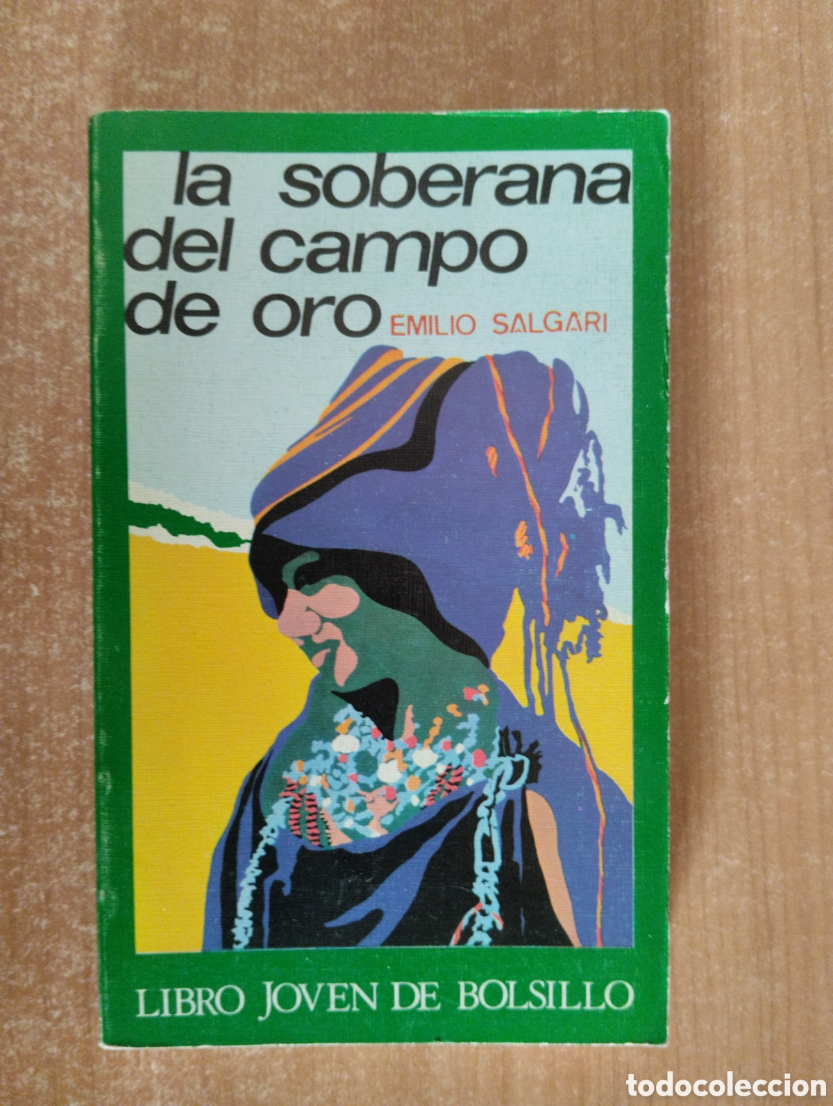 Libros de segunda mano: La soberana del campo de oro, Emilio Salgari, Editorial Doncel - Foto 1