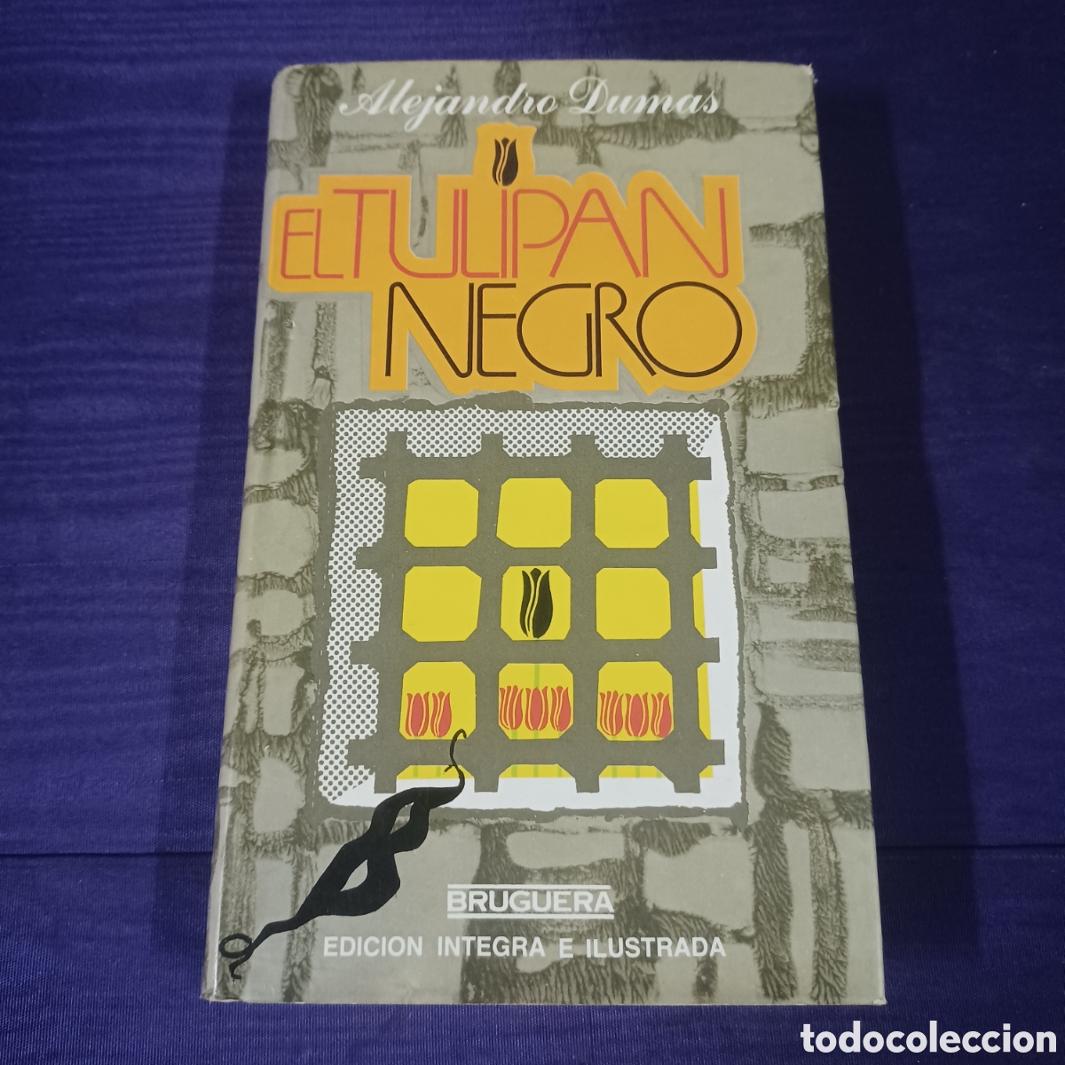 Libro El Tulipan Negro (Spanish) Edition De Alejandro Dumas