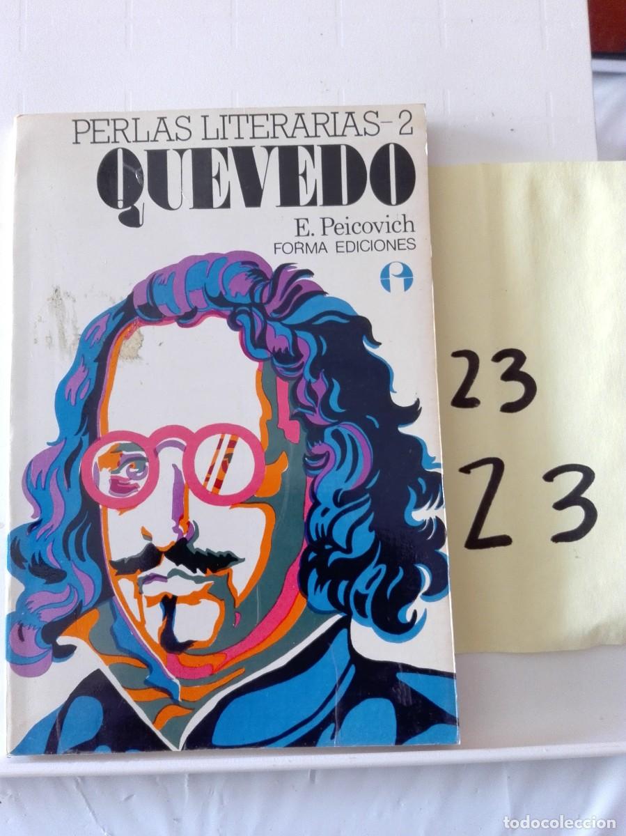 Libros de segunda mano: QUEVEDO PERLAS LITERARIAS E.PEICOVICH - Foto 1