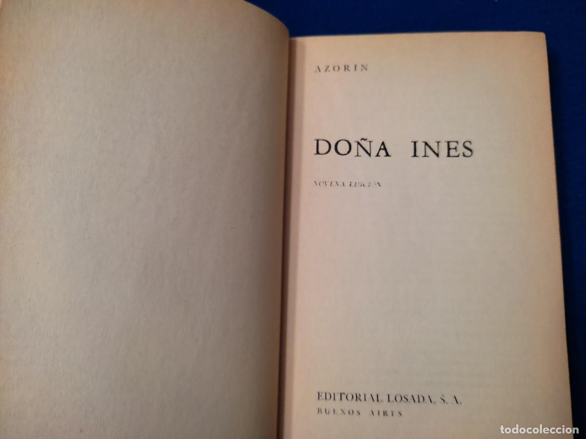 Libros de segunda mano: Do&ntilde;a In&eacute;s Azor&iacute;n Editorial Losada Buenos Aires 1974 - Foto 5