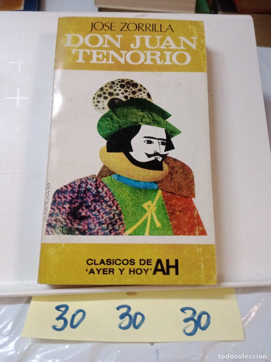 Libros de segunda mano: DON JUAN TENORIO JOSE ZORRILLA - Foto 1
