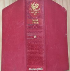 Libros de segunda mano: OBRAS DE MARK TWAIN - LOS CLÁSICOS DEL SIGLO XX TOMO IX - PLAZA & JANÉS 1970. Lote 395109294