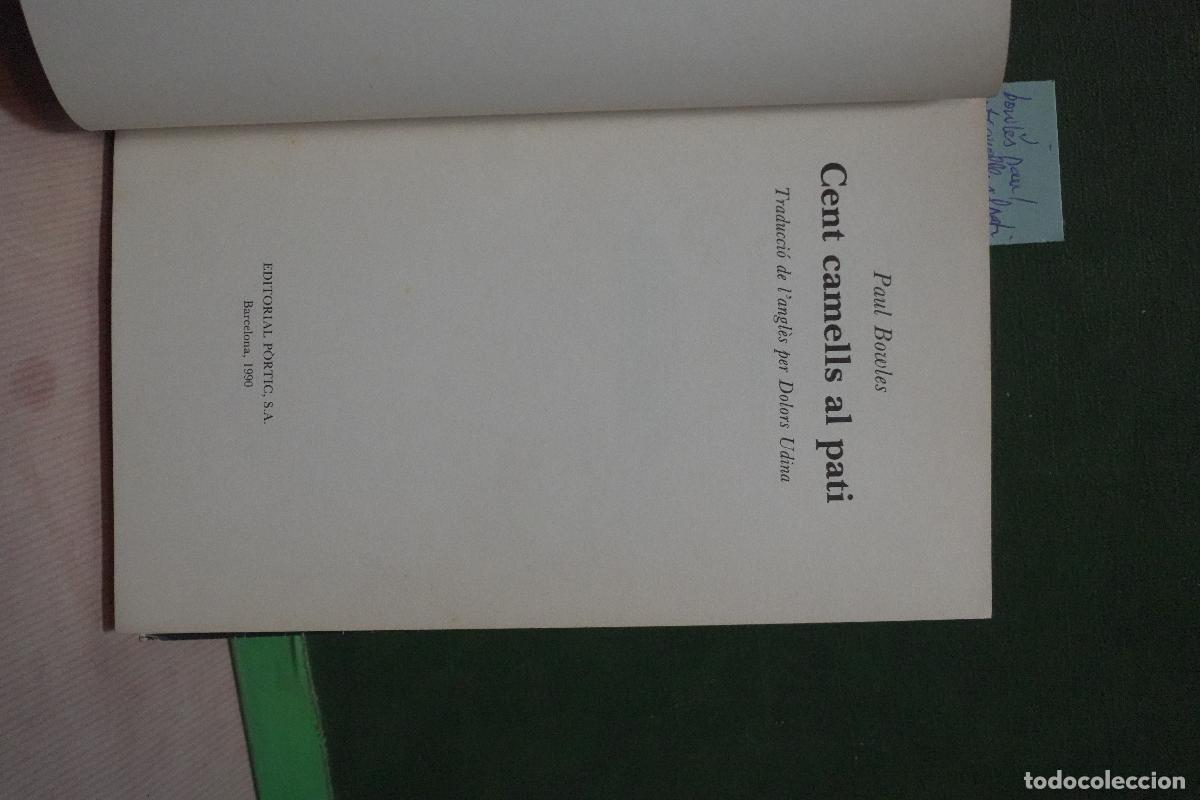 Libros de segunda mano: bowles paul. cent camells al pati - Foto 2