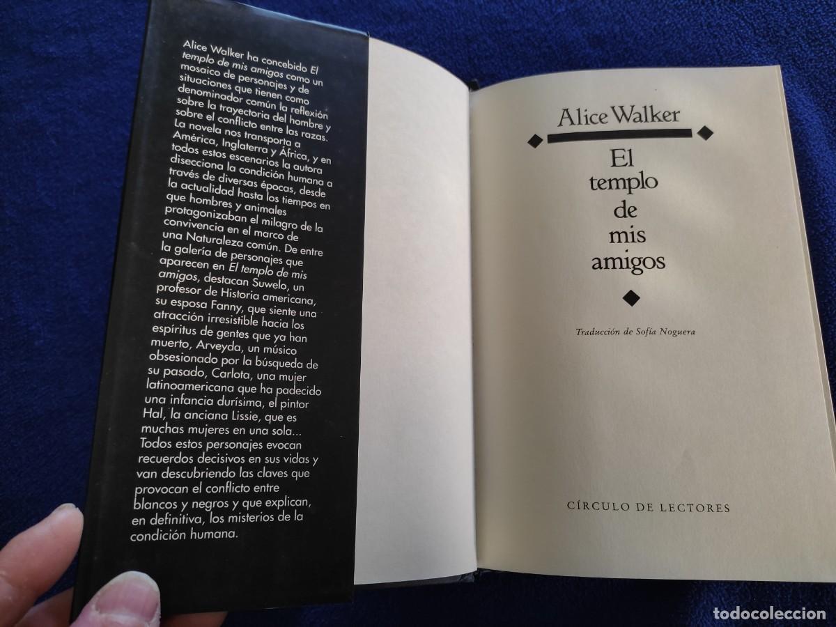 Libros de segunda mano: El Templo de mis Amigos Alice Walker C&iacute;rculo de Lectores 1991 - Foto 3