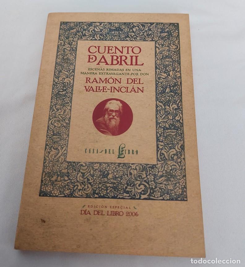 Libros de segunda mano: Valle-Incl&aacute;n - Cuento de abril - Foto 1