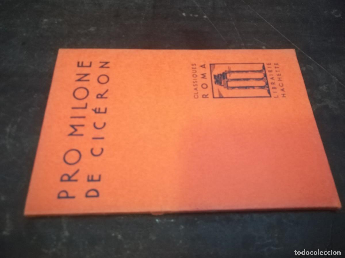 Libros de segunda mano: PRO MILONE DE CICERON / CON317 / ROMA HACHETTE - Foto 1