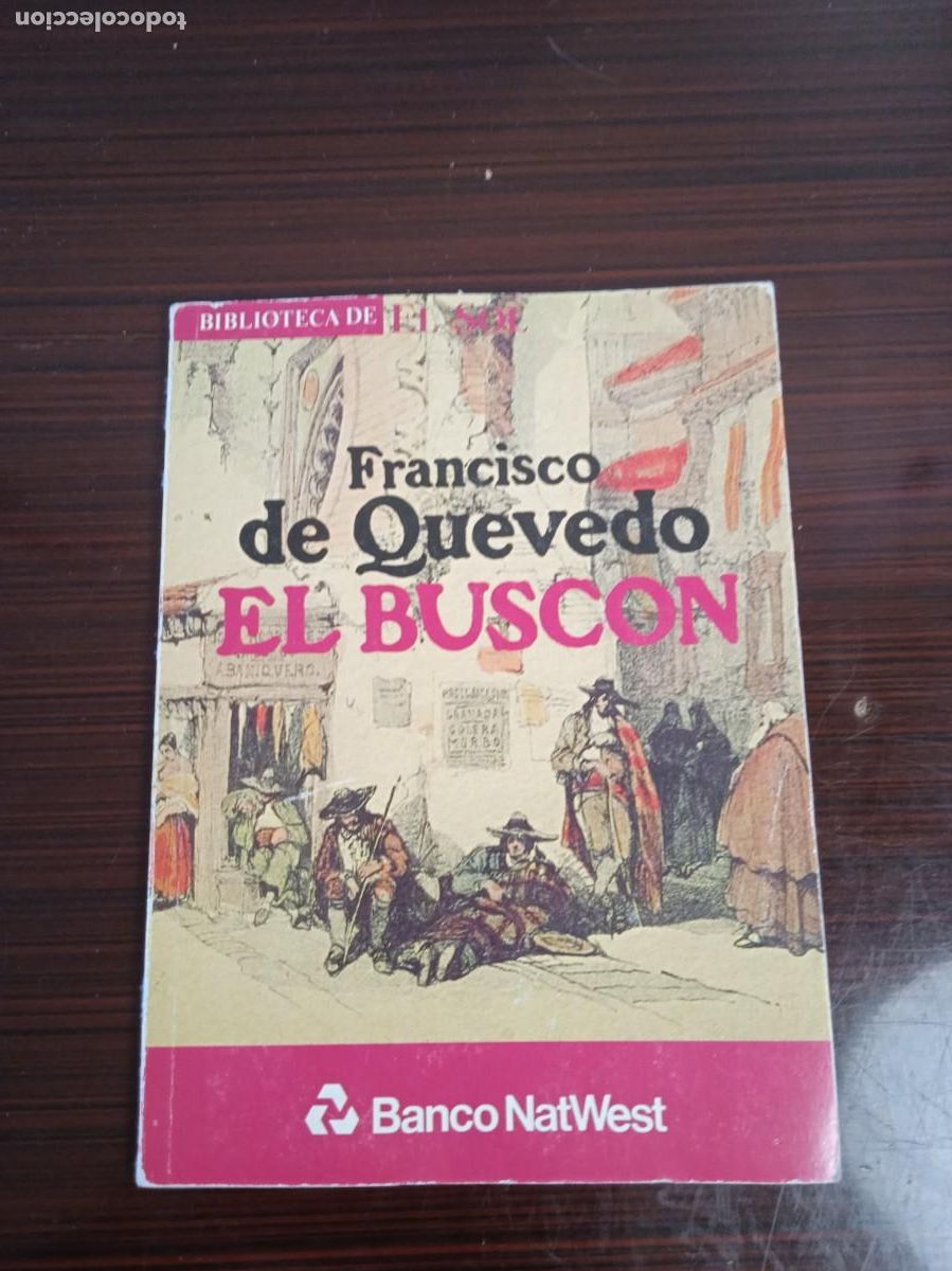 Libros de segunda mano: El Busc&oacute;n. Francisco de Quevedo. Biblioteca el Sol 1991. - Foto 1