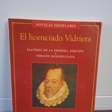 Libros de segunda mano: EL LICENCIADO VIDRIERA. NOVELAS EJEMPLARES. MIGUEL DE CERVANTES SAAVEDRA.