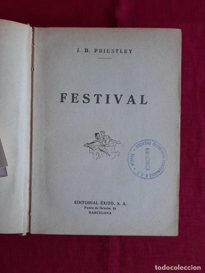 Libros de segunda mano: Festival - Priestley, J. B. - Foto 1