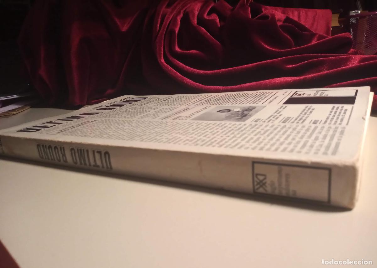 Libros de segunda mano: &Uacute;LTIMO ROUND. CORT&Aacute;ZAR, Julio. 1&ordf; edici&oacute;n. 1969 - Foto 4