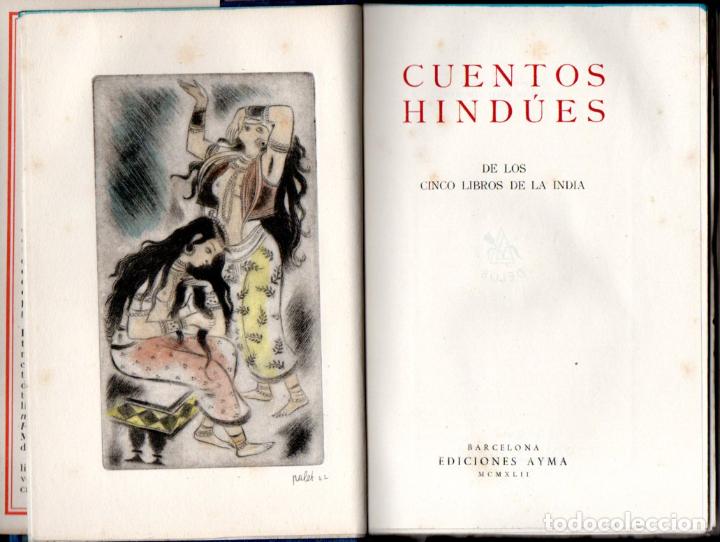 Libros de segunda mano: CUENTOS HIND&Uacute;ES DE LOS CINCO LIBROS DE LA INDIA (DELOS, 1942) - Foto 2