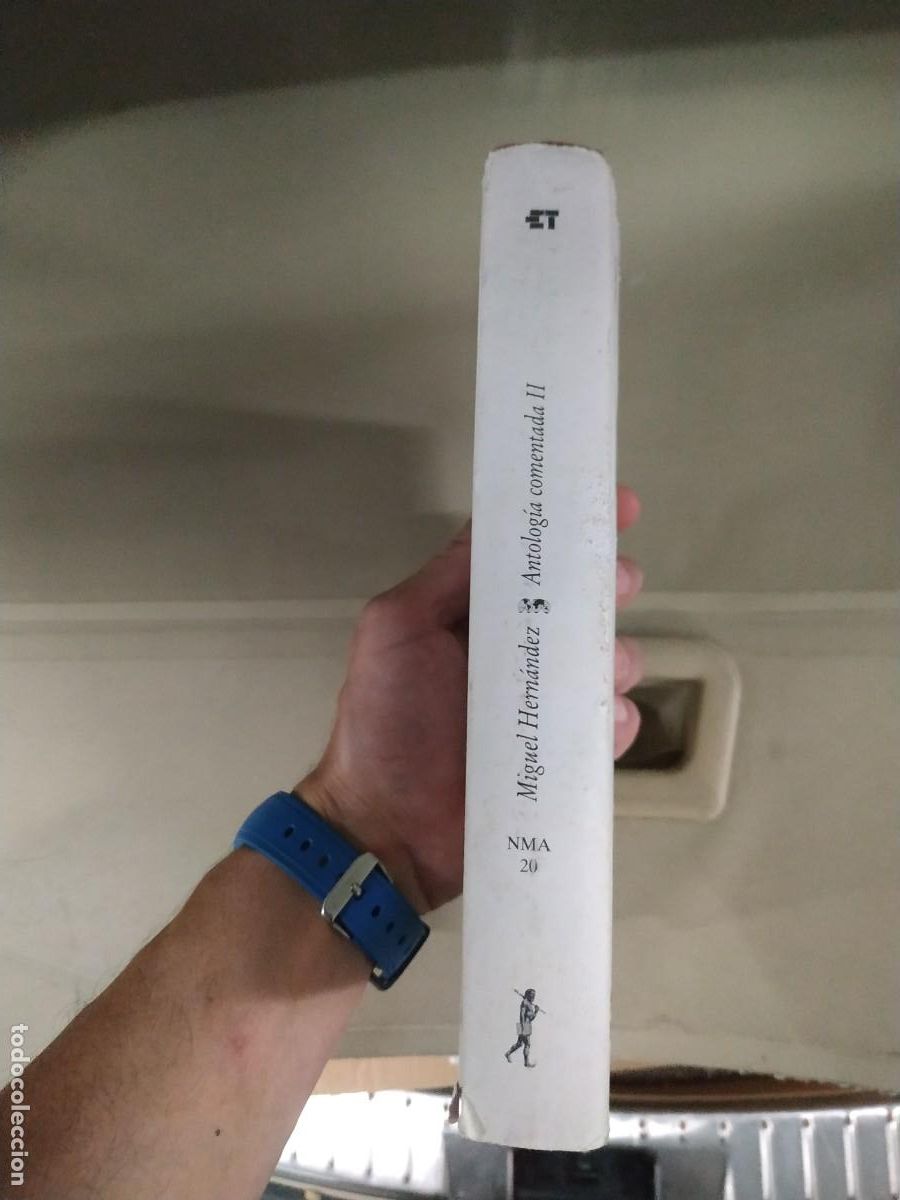 Libros de segunda mano: Antolog&iacute;a comentada II. Prosa - Miguel Hern&aacute;ndez. Ediciones La Torre - Foto 3