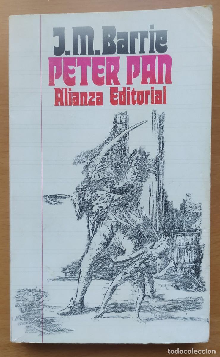 Libros de segunda mano: Peter Pan/J. M. Barrie - Alianza - Foto 1