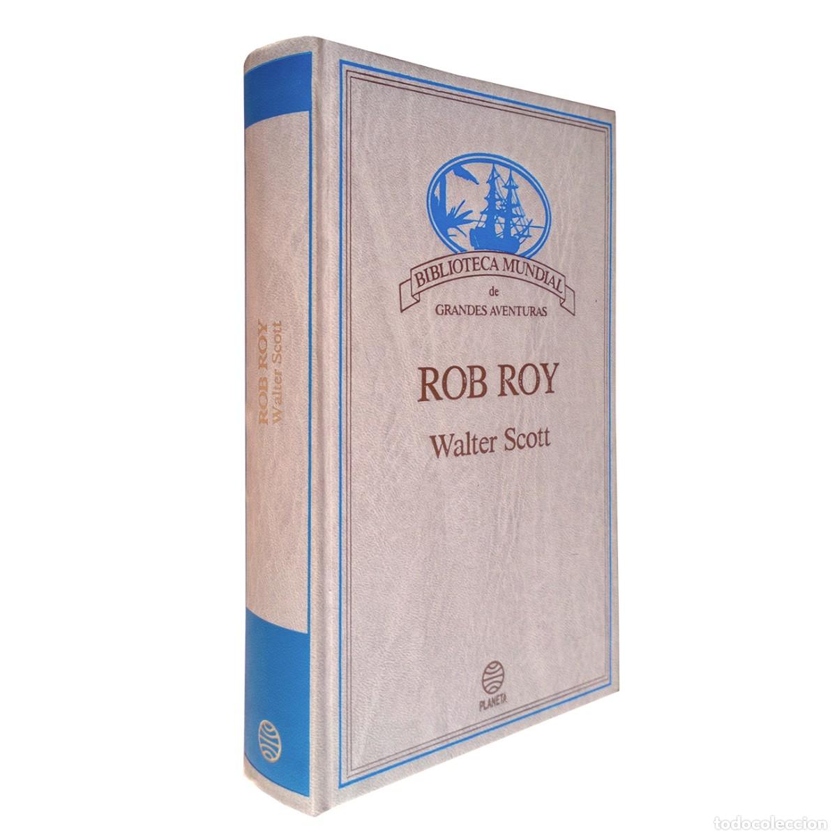 Libros de segunda mano: Rob Roy / Planeta 1987 Walter Scott - Foto 1