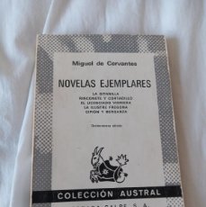 Libros de segunda mano: NOVELAS EJEMPLARES MIGUEL DE CERVANTES COLECCION AUSTRAL 1979