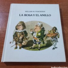 Libros de segunda mano: LA ROSA Y EL ANILLO. WILLIAM M. THACKERAY