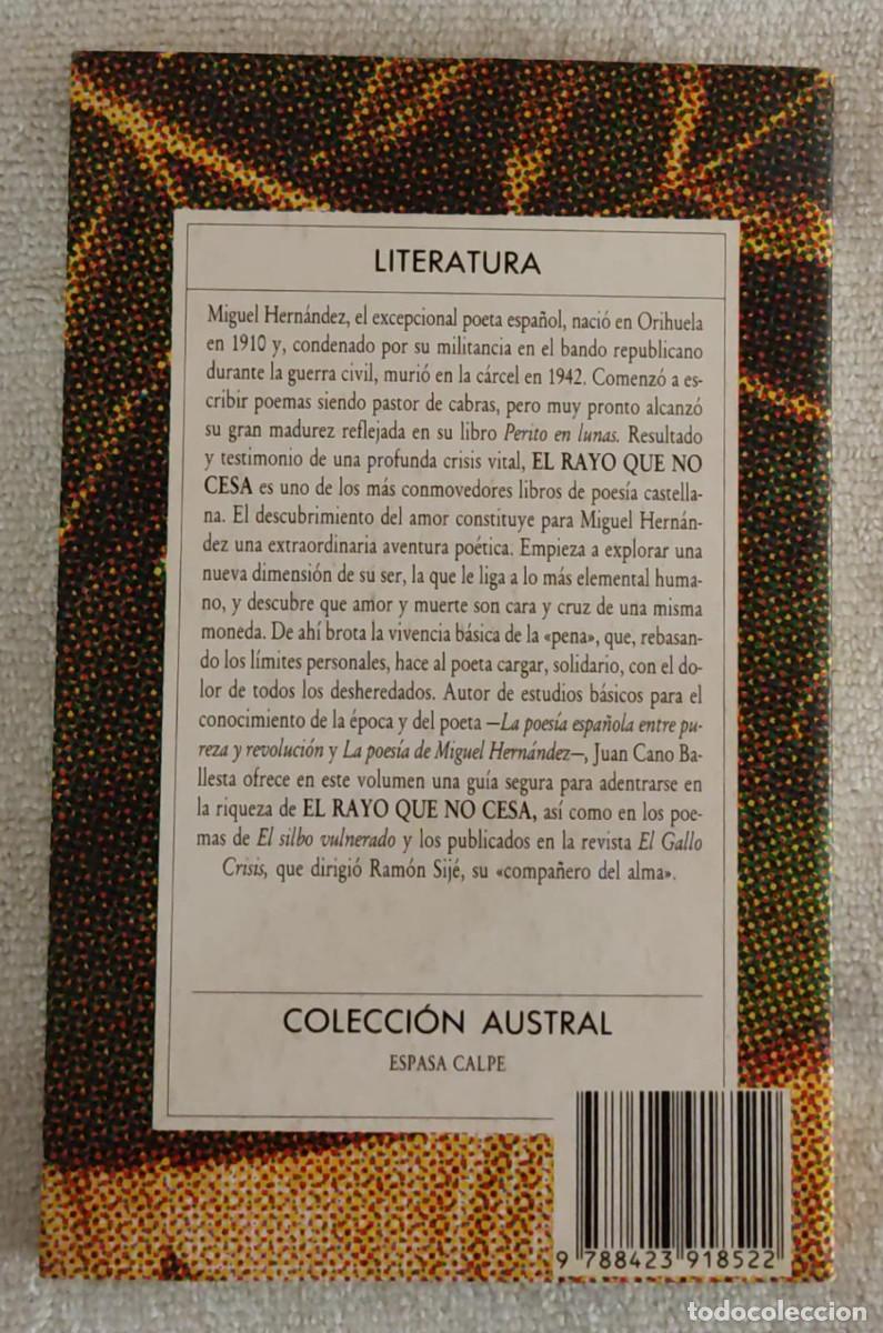 Libros de segunda mano: EL RAYO QUE NO CESA. - Foto 3