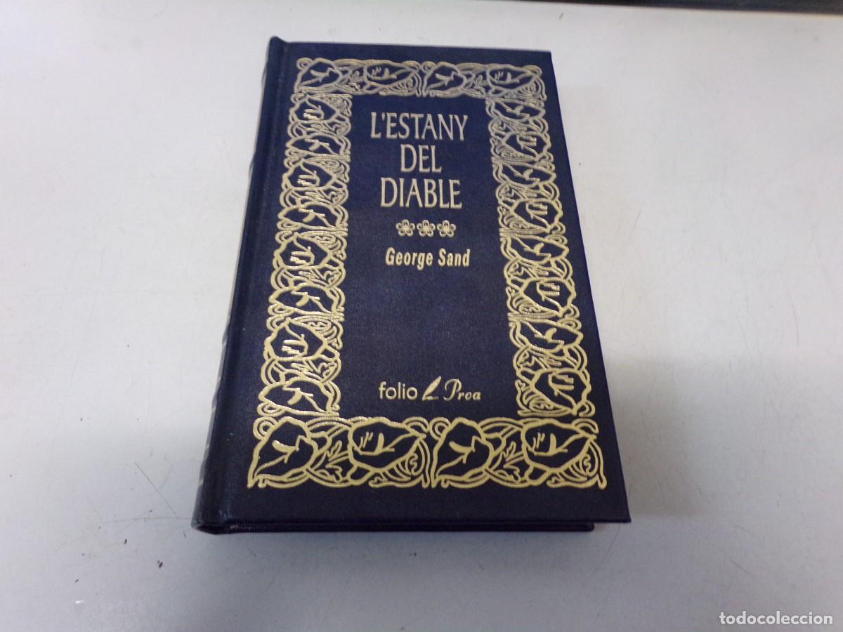 Libros de segunda mano: ESTAMOS LIQUIDANDO. L&acute;ESTANY DEL DIABLE - GEORGE SAND - EN CATALAN - Foto 1