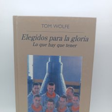 Libros de segunda mano: ELEGIDOS PARA LA GLORIA POR TOM WOLFE EDITORIAL ANAGRAMA PÑ. Lote 401242184