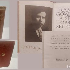 Libros de segunda mano: RAMÓN GOMEZ DE LA SERNA / OBRAS SELECTAS / ED. PLENITUD-1947 / PRIMERA EDICIÓN NUMERADA.. Lote 401337669