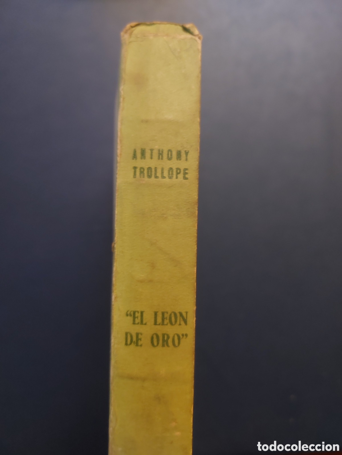 Libros de segunda mano: EL LE&Oacute;N DE ORO # ANTHONY TROLLOPE # EDICIONES ASTARTE # 1945 - Foto 3
