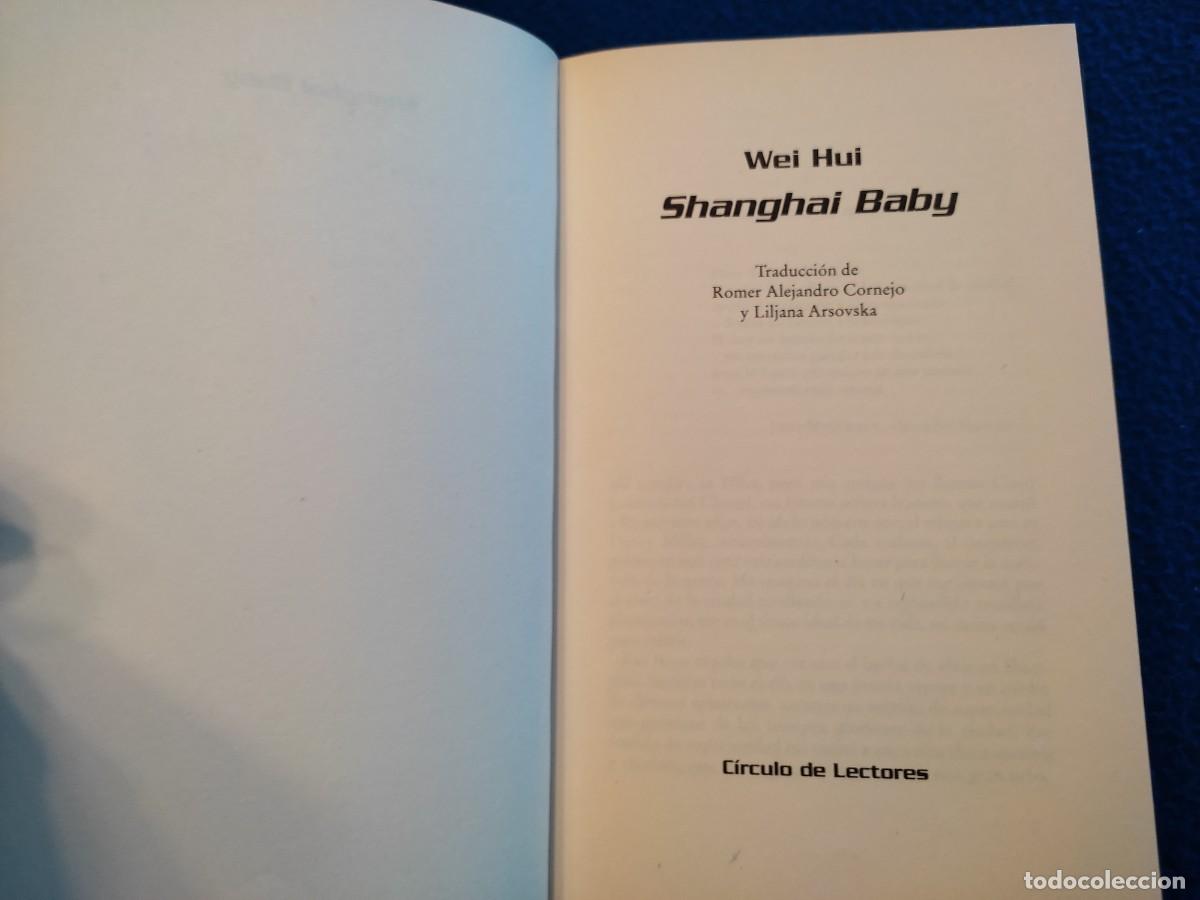 Libros de segunda mano: Shanghai Baby Wei Hui C&iacute;rculo de Lectores 2002 - Foto 7