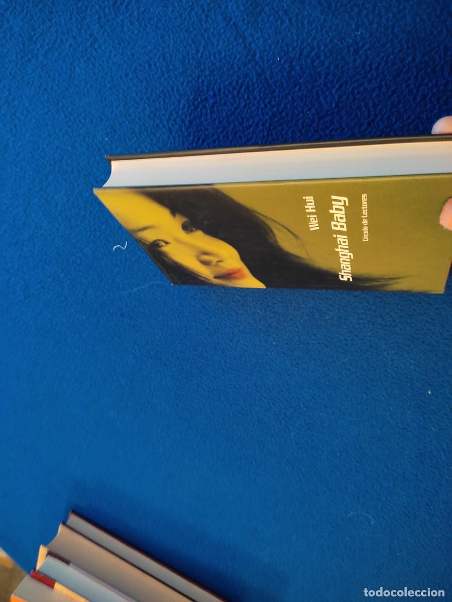 Libros de segunda mano: Shanghai Baby Wei Hui C&iacute;rculo de Lectores 2002 - Foto 9