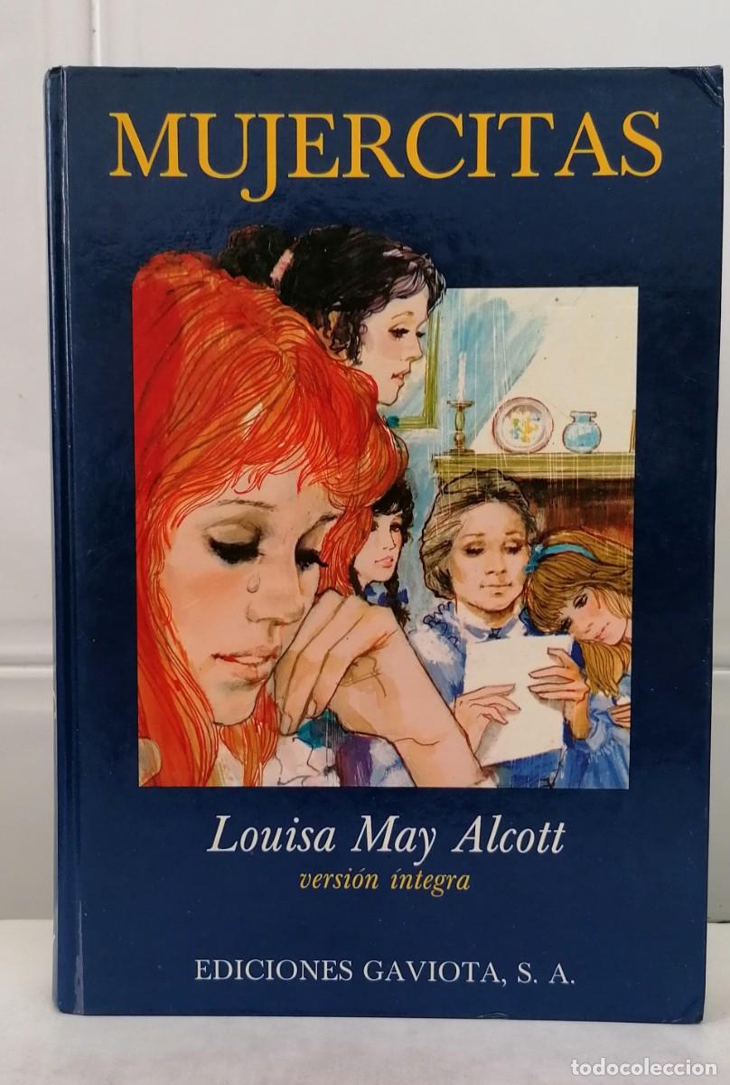 Libros de segunda mano: Mujercitas - Louisa May Alcott - Version integra - Ediciones gaviota - A&ntilde;o 1988 - Foto 2