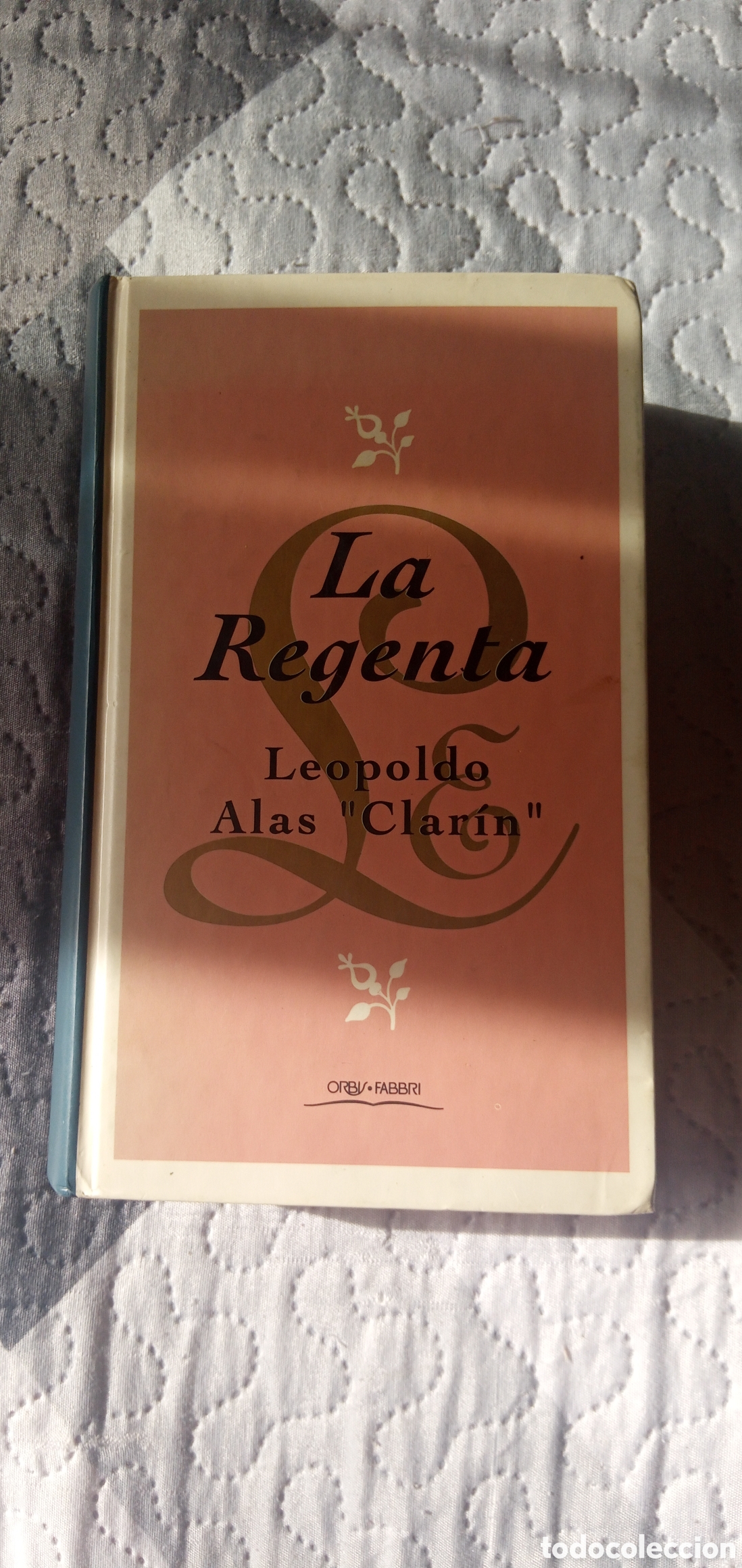 Libros de segunda mano: La regenta.Leopoldo Alas Clarin.1994. - Foto 1