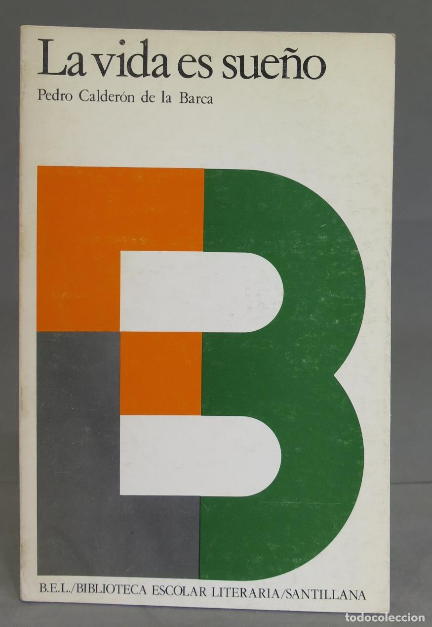 Libros de segunda mano: LA VIDA ES SUE&Ntilde;O. CALDERON DE LA BARCA - Foto 1