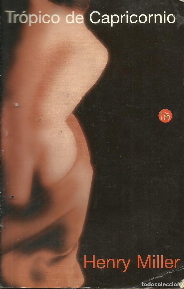 Libros de segunda mano: Tr&oacute;pico de CApricornio / Henry Miller. - Foto 1