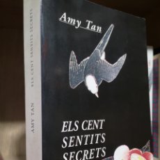 Libros de segunda mano: AMY TAN. ELS CENT SENTITS SECRETS. MUCHNIK EDITORES, 1A ED. BARCELONA, 1997.. Lote 403296154