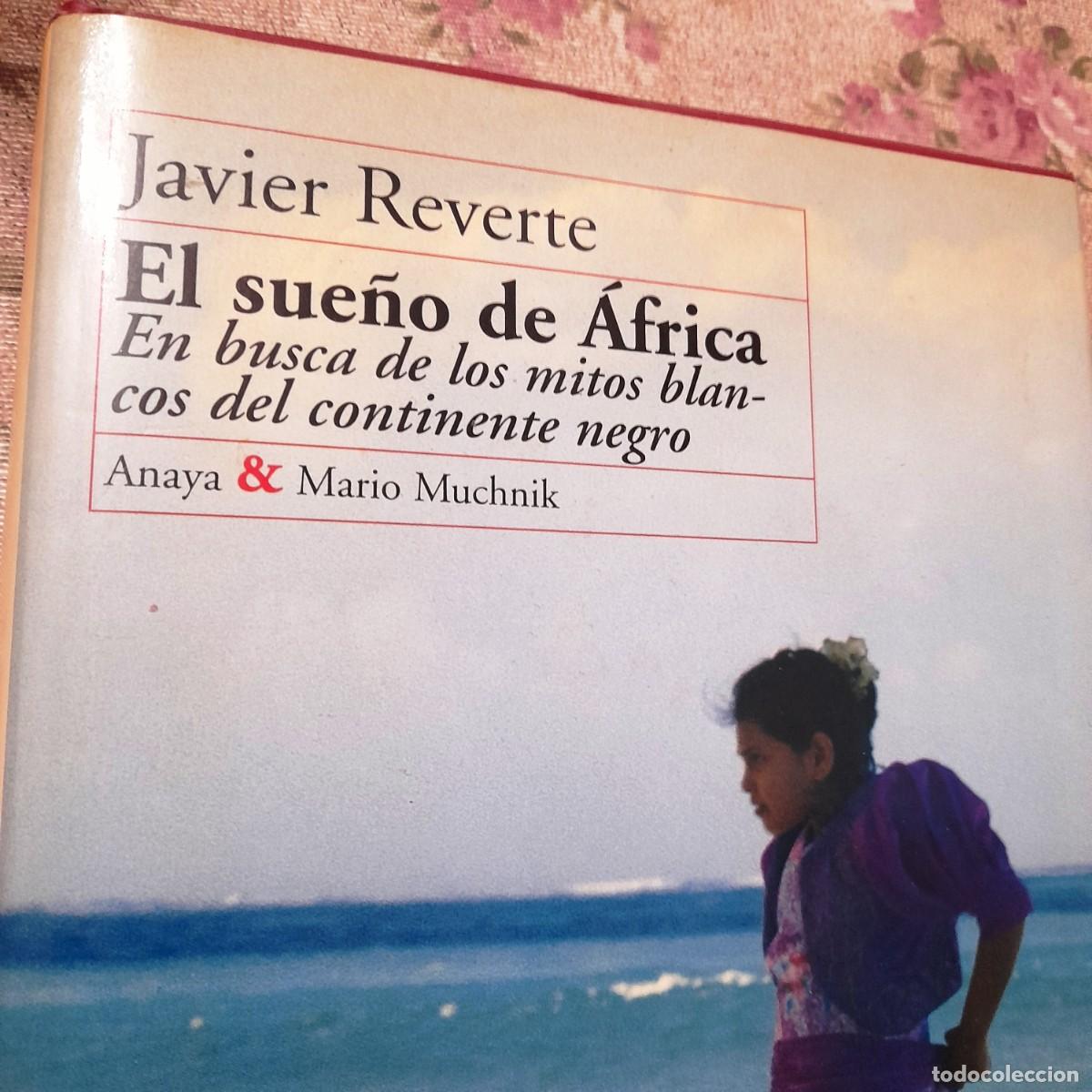 Libros de segunda mano: El sue&ntilde;o de &Aacute;frica - Javier Reverte 1996 - Foto 1