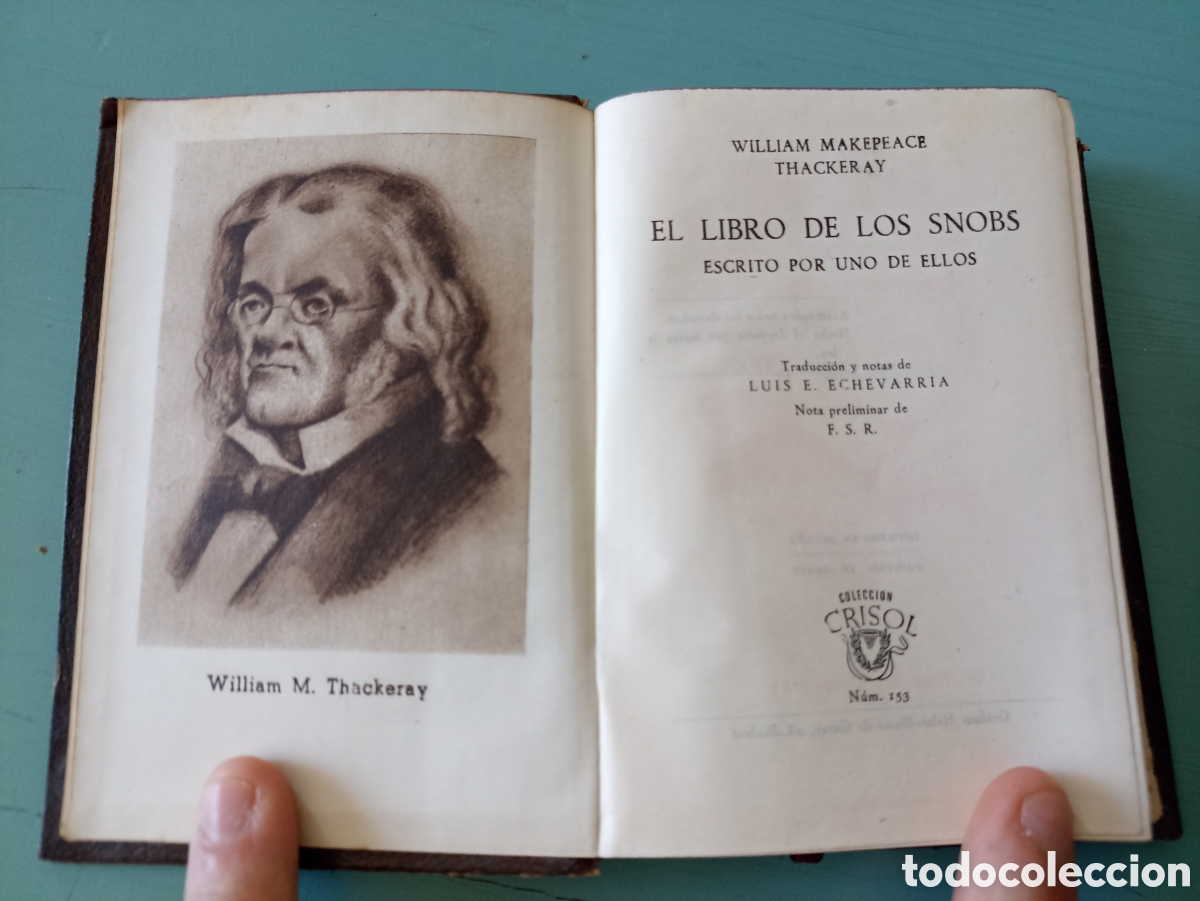 Libros de segunda mano: El libro de los snobs. W. Makepeace Thackeray. Madrid 1946 - Foto 1