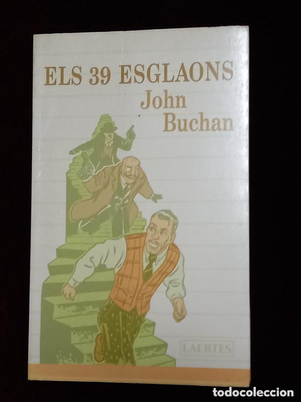 Libros de segunda mano: ELS 39 ESGLAONS - John Buchan - Laertes 1991 - Foto 1