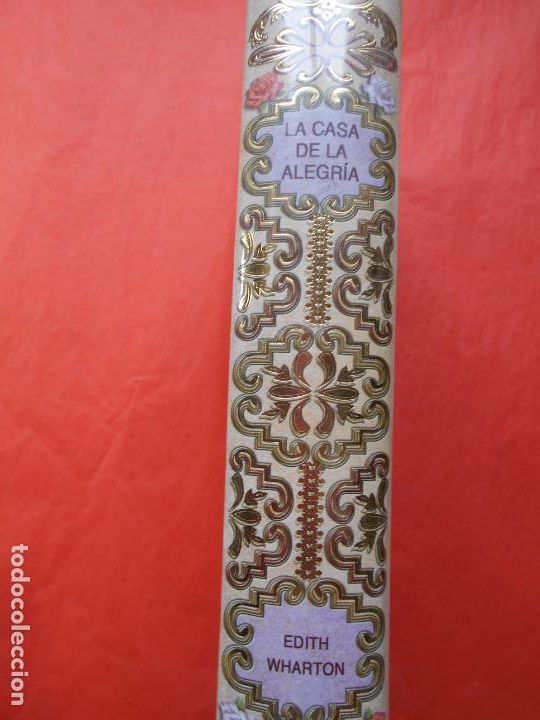 Libros de segunda mano: LA CASA DE LA ALEGRIA EDITH WARTON RBA PRECINTADO - Foto 2