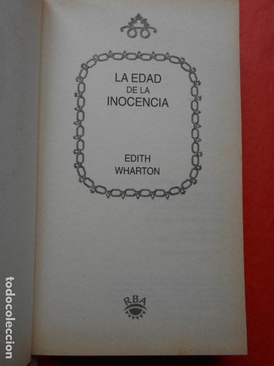 Libros de segunda mano: LA EDAD DE LA INOCENCIA EDTH WHARTON RBA - Foto 2