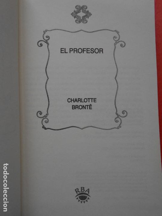 Libros de segunda mano: ELPROFESOR CHARLOTTE BRONTE RBA - Foto 2