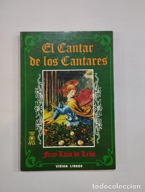 Libros de segunda mano: Fray Luis de Le&oacute;n - El cantar de los cantares - Foto 1