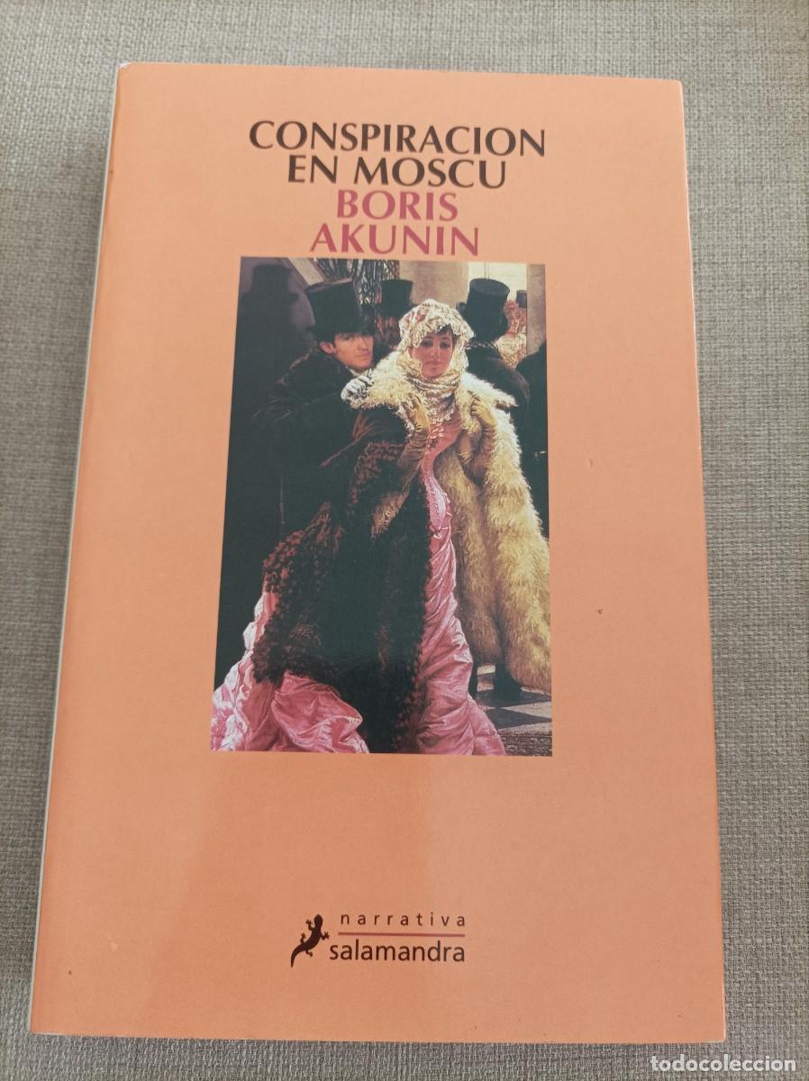 Libros de segunda mano: CONSPIRACION EN MOSCU. BORIS AKUNIN. SALAMANDRA. - Foto 1