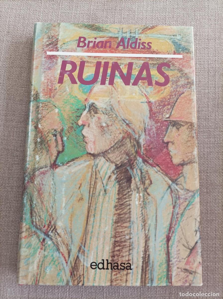Libros de segunda mano: RUINAS. BRIAN ALDISS. EDHASA. - Foto 1