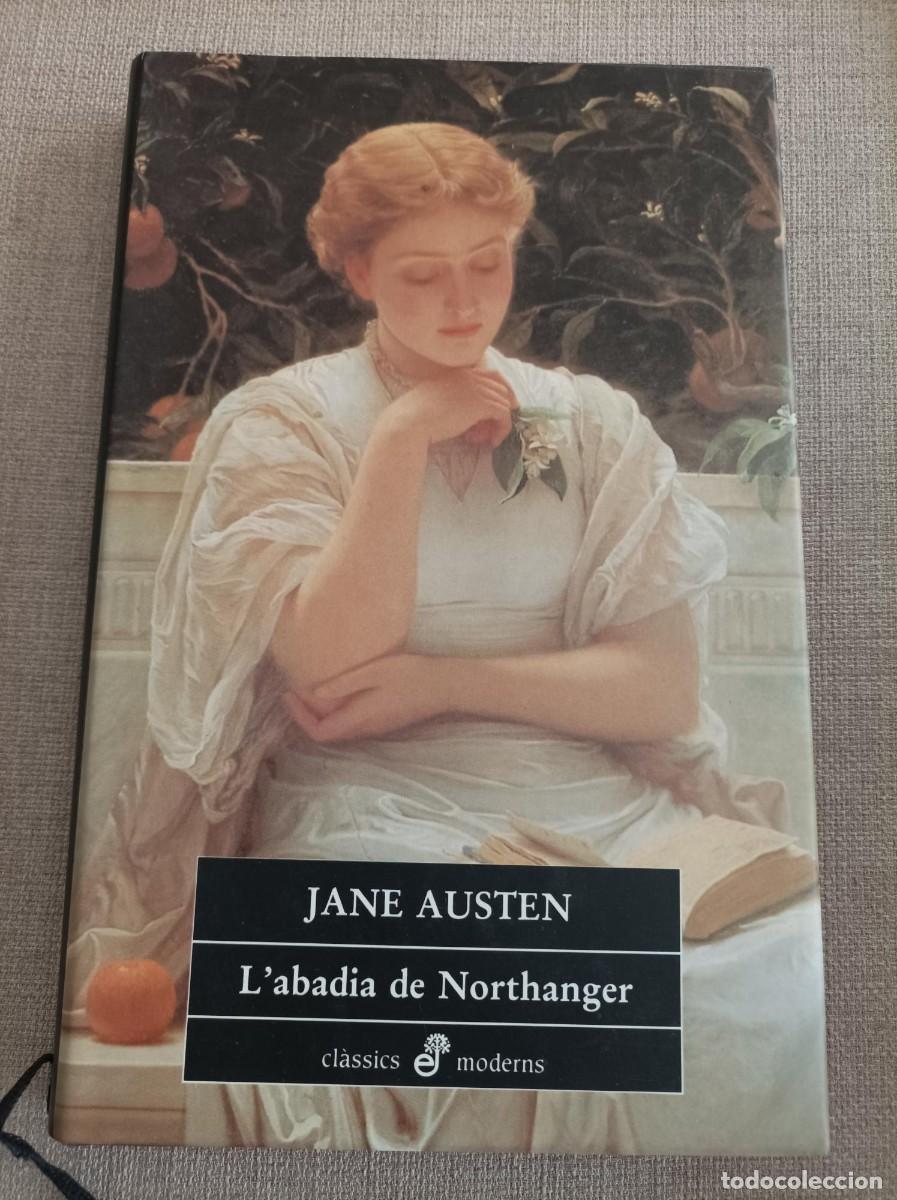Libros de segunda mano: LABADIA DE NORTHANGER. JEAN AUSTEN. CL&Agrave;SSICS MODERNS. CATAL&Agrave;. - Foto 1