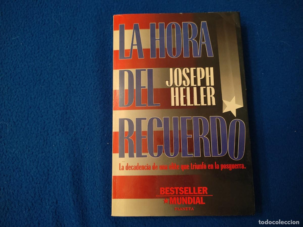 Libros de segunda mano: La Hora del Recuerdo Joseph Heller Ed Planeta 1995 - Foto 1