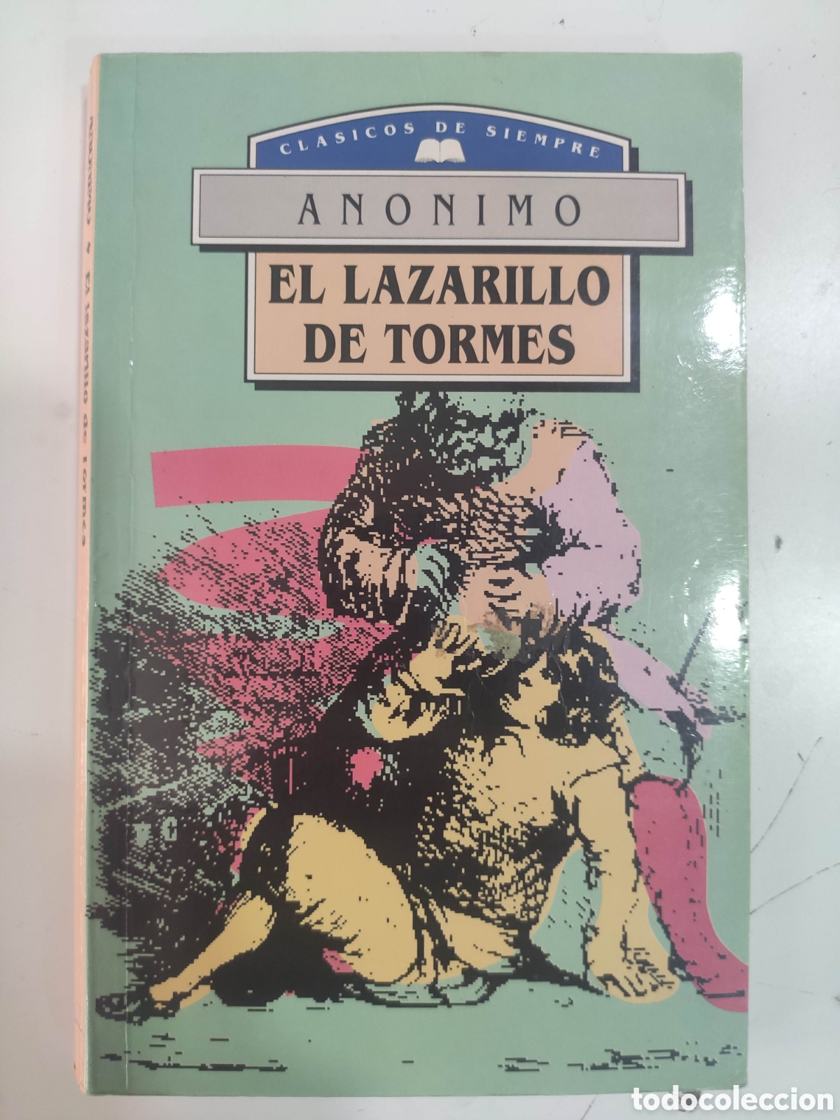 Libros de segunda mano: EL LAZARILLO DE TORMES. CLASICOS DE SIEMPRE - Foto 1