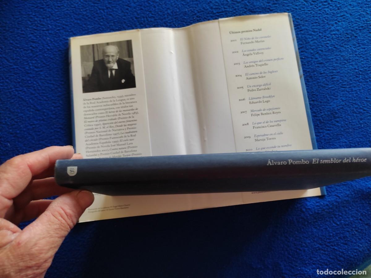 Libros de segunda mano: El Temblor del H&eacute;roe &Aacute;lvaro Pombo Ediciones Destino 2012 Premio Nadal 2012 - Foto 4