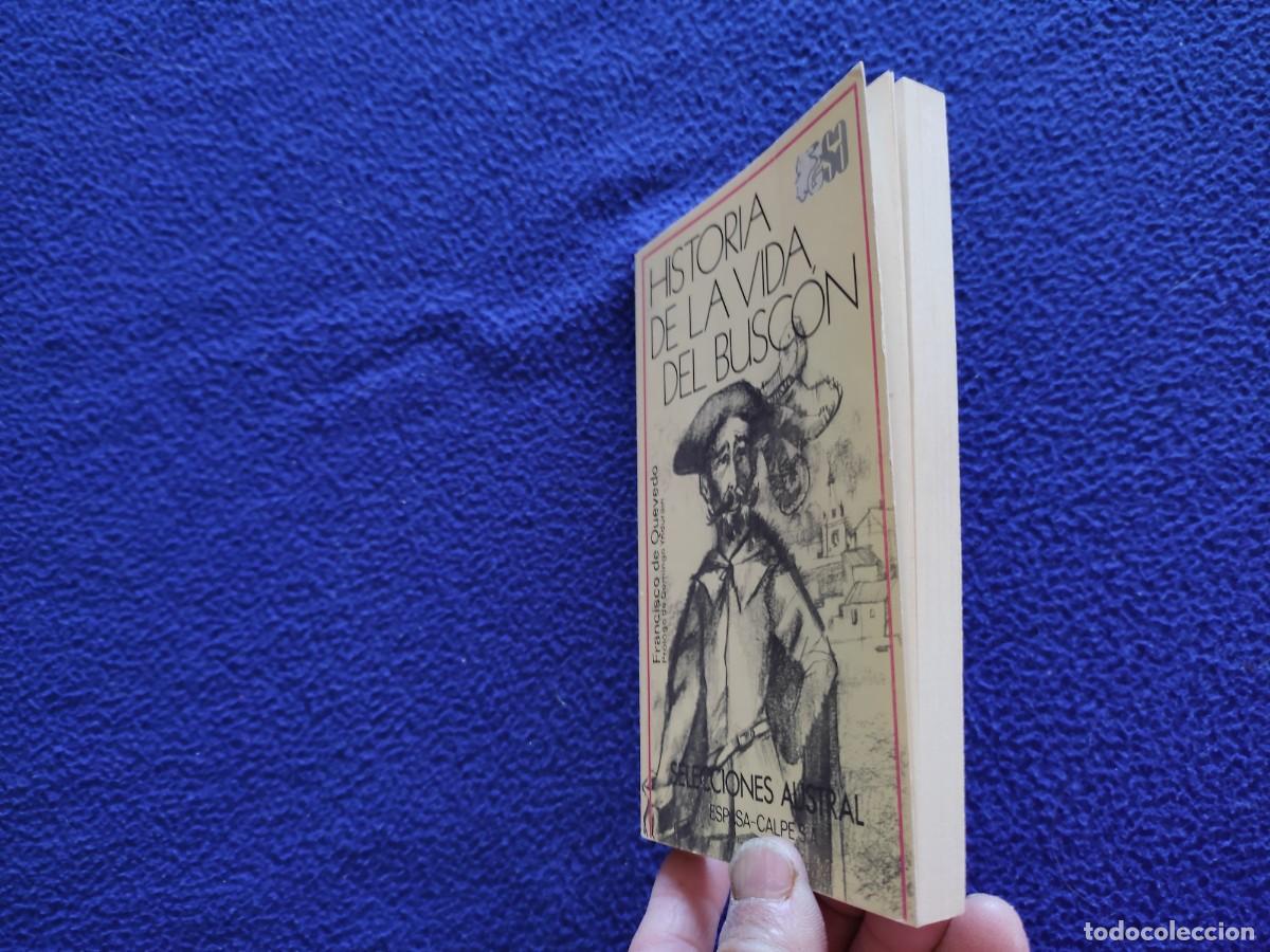 Libros de segunda mano: EL BUSC&Oacute;N Francisco de Quevedo Ediciones Austral Espasa Calpe 1980 - Foto 8
