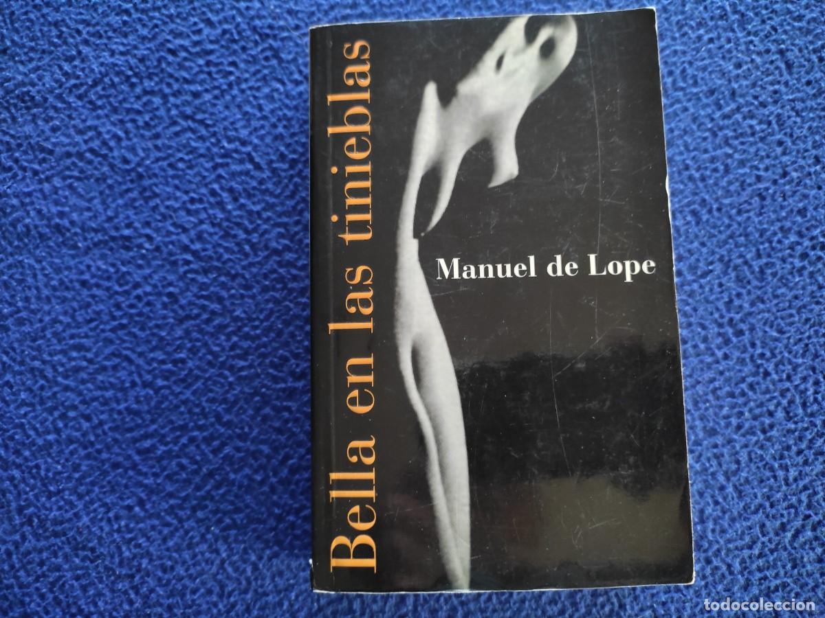 Libros de segunda mano: Bella en las Tinieblas Manuel de Lope Ed. Santillana A&ntilde;o 2000 - Foto 1