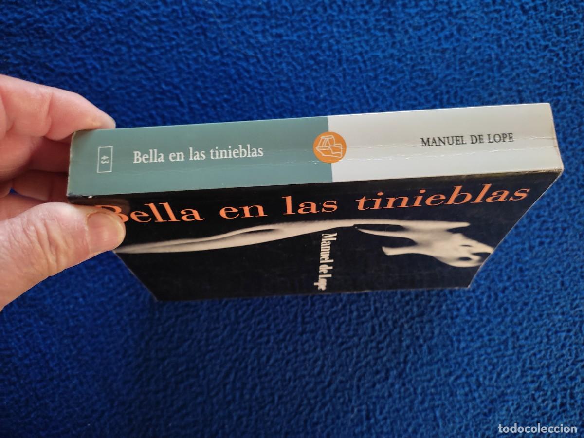 Libros de segunda mano: Bella en las Tinieblas Manuel de Lope Ed. Santillana A&ntilde;o 2000 - Foto 2