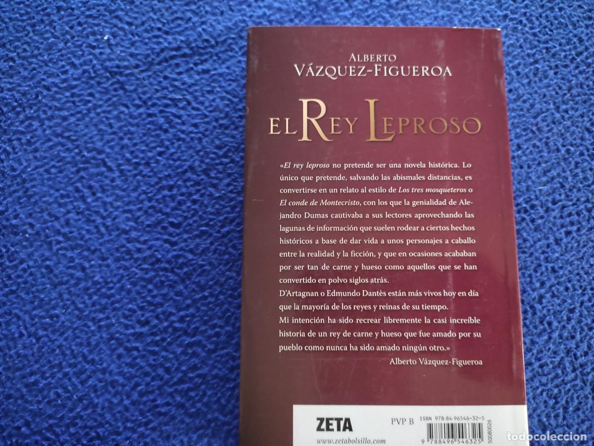 Libros de segunda mano: El Rey Leproso A. Vazquez-Figueroa Ediciones B.S.A. 2010 - Foto 3